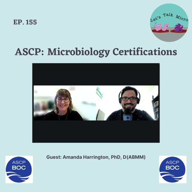 155: ASCP: Microbiology Certifications - podcast episode cover
