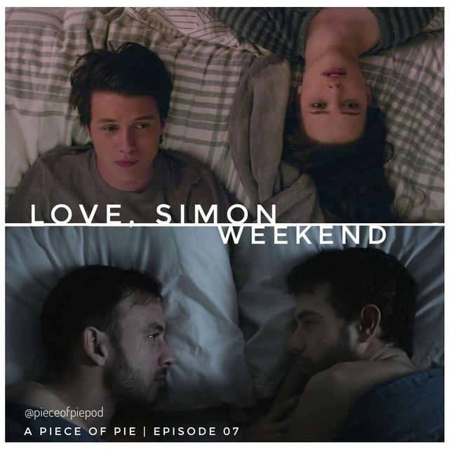 Love, Simon & Weekend - podcast episode cover