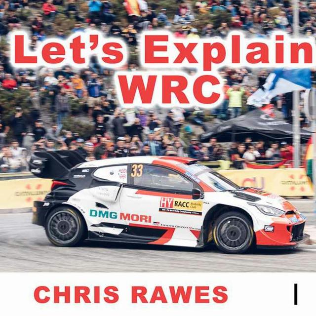 An Introduction To WRC With Chris Rawes - Rally Spain w. Toyota - podcast episode cover