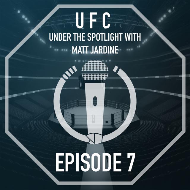 Conversations on Karate present: UFC Under the spotlight with Matt Jardine - Episode 7: UFC 272 - podcast episode cover