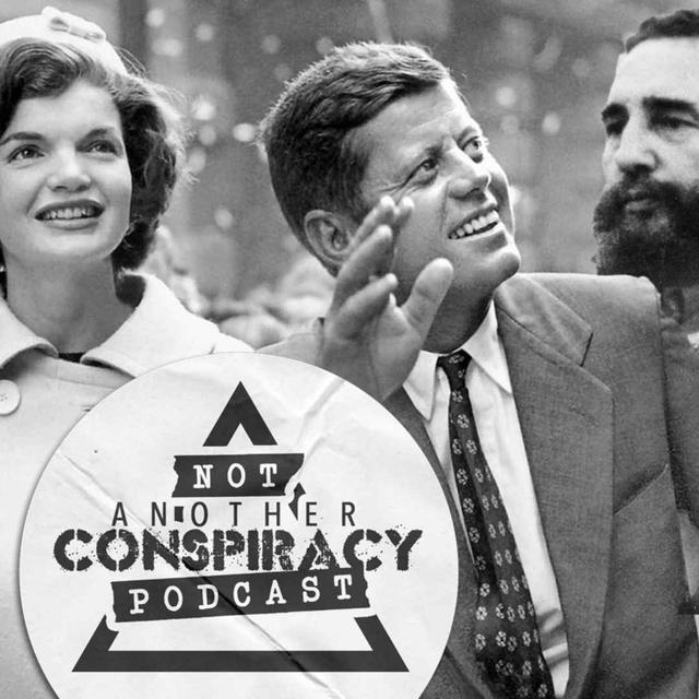 #23 - Was it Badgeman? The CIA? Castro? or a Lone Nut? Who really killed JFK in Dallas? - podcast episode cover