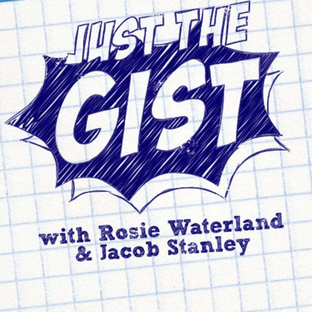 BTP - Just The Gist - podcast episode cover