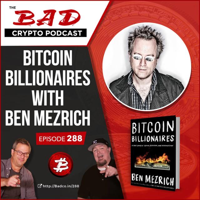 Bitcoin Billionaires with Ben Mezrich - podcast episode cover