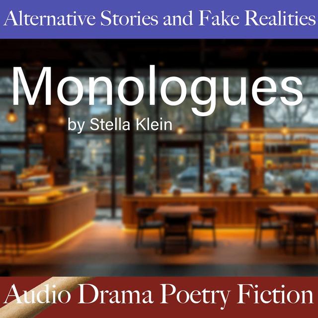 Monologues by Stella Klein - podcast episode cover