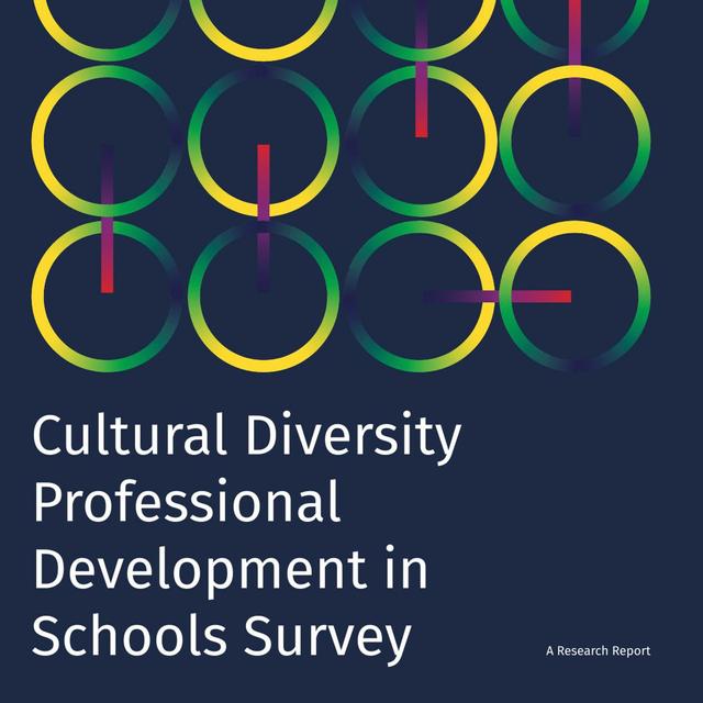 Cultural Diversity Professional Development in Schools Survey Report - podcast episode cover