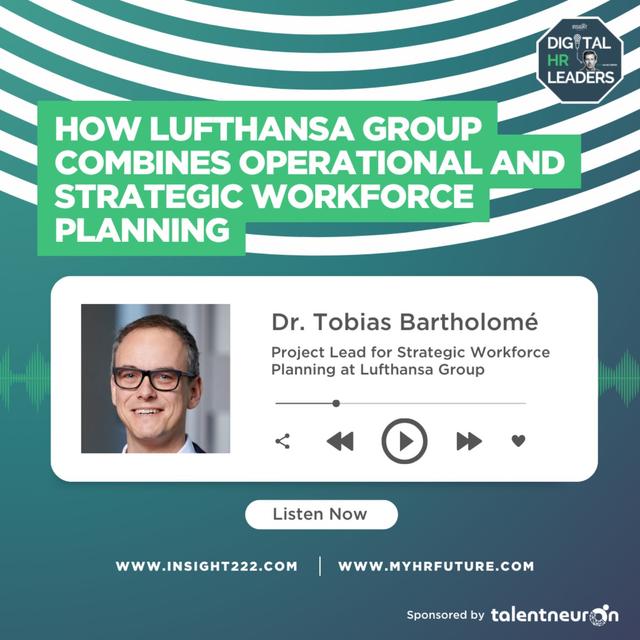 How Lufthansa Group Combines Operational and Strategic Workforce Planning (an Interview with Dr. Tobias Bartholomé) - podcast episode cover