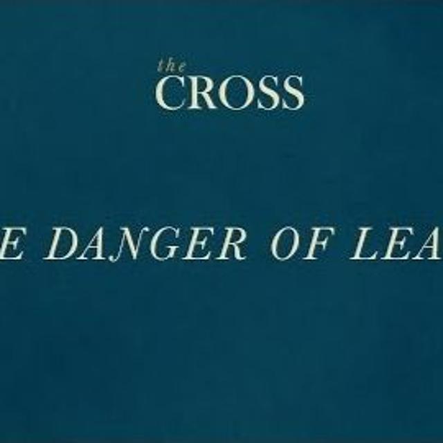 The Cross - The Danger Of Leaven - Miki Hardy - podcast episode cover