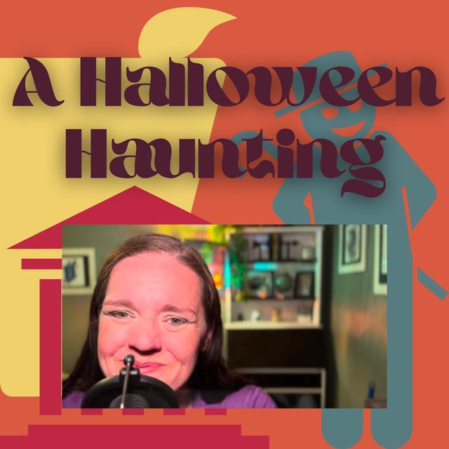 A Halloween Haunting - podcast episode cover