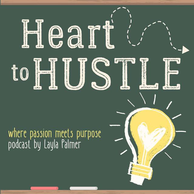 Introducing Heart to Hustle: Where Passion Meets Purpose - podcast episode cover