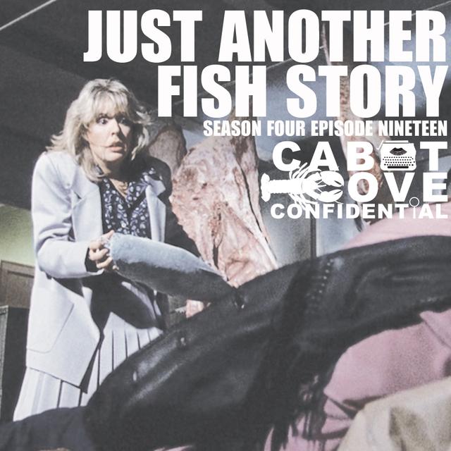 S04E19 - Just Another Fish Story - podcast episode cover