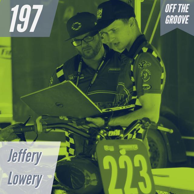 Episode 197 - Jeffery Lowery - podcast episode cover