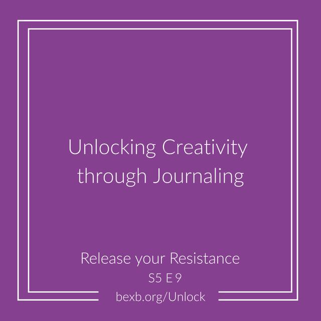 Unlocking Creativity Through Journaling - podcast episode cover