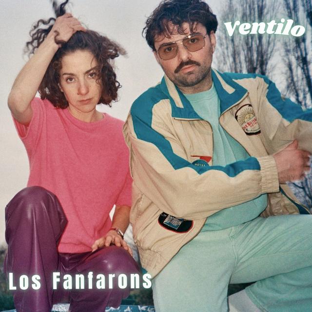 Ventilo, le premier album de Los Fanfarons - podcast episode cover