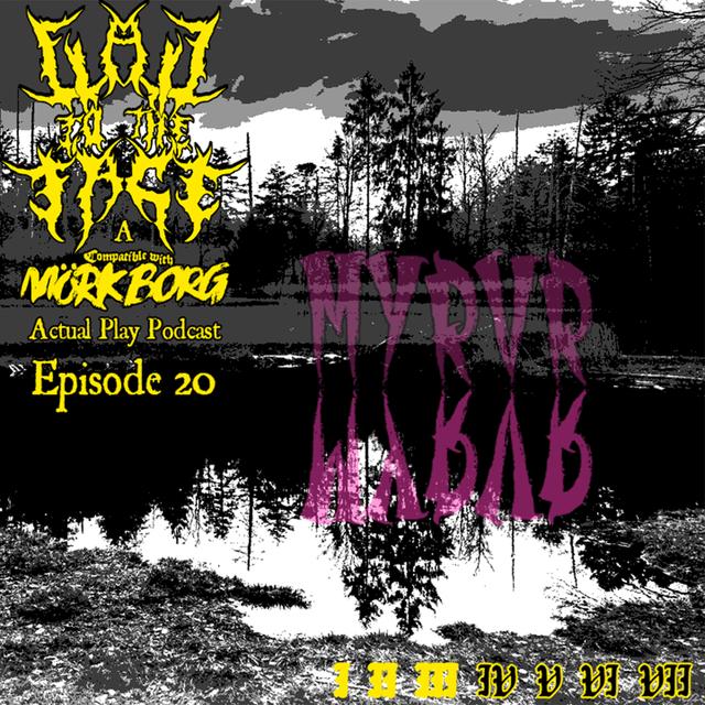 Episode 20: Myrvr Myrvr - podcast episode cover
