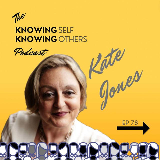 78 Illuminating Leadership: Human Centred Revolution with Kate Jones - podcast episode cover
