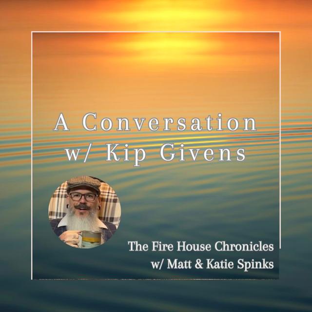 A Conversation with Kip Givens & Matt Spinks - podcast episode cover