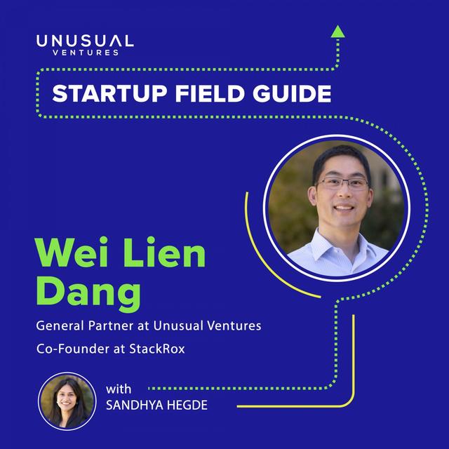 How StackRox found product-market fit: Wei Lien Dang on riding tech stack tailwinds - podcast episode cover