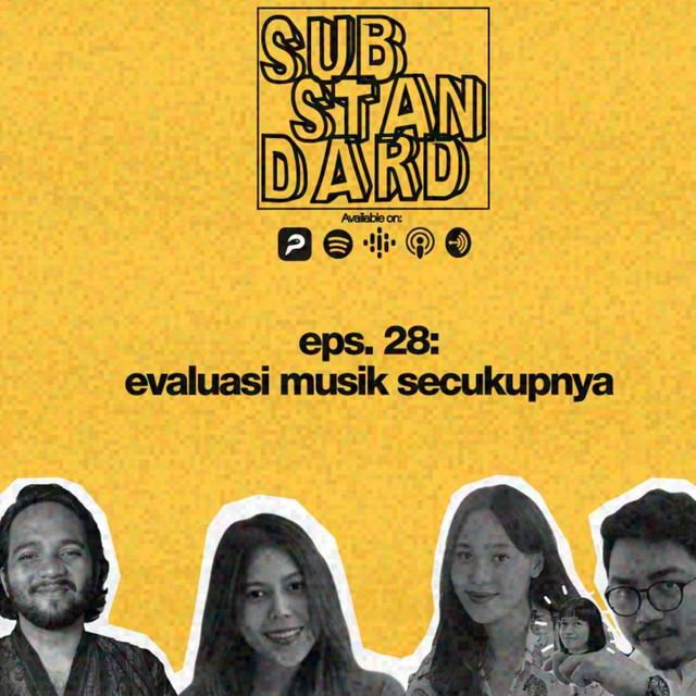 Eps. 28: Evaluasi Musik Secukupnya - podcast episode cover