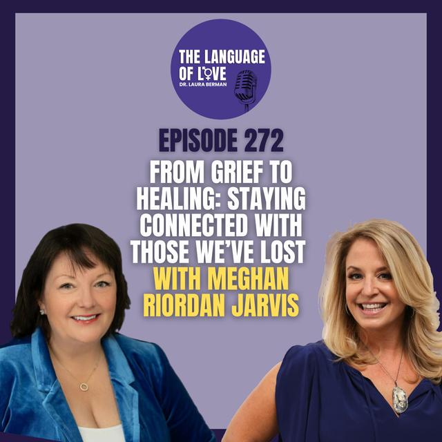 From Grief to Healing: Staying Connected with Those We’ve Lost with Meghan Riordan Jarvis - podcast episode cover