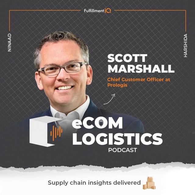 Scott Marshall on Prologis' Customer-Centric Approach to Data, Sustainability, and Innovation - podcast episode cover