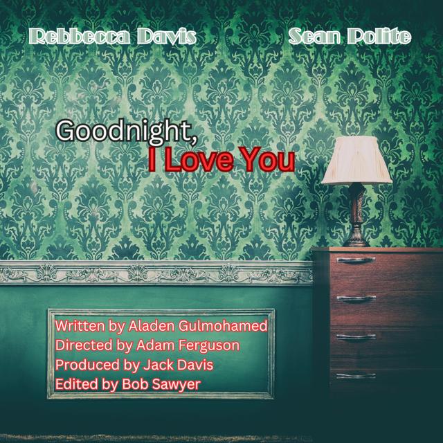 Goodnight, I Love You - podcast episode cover