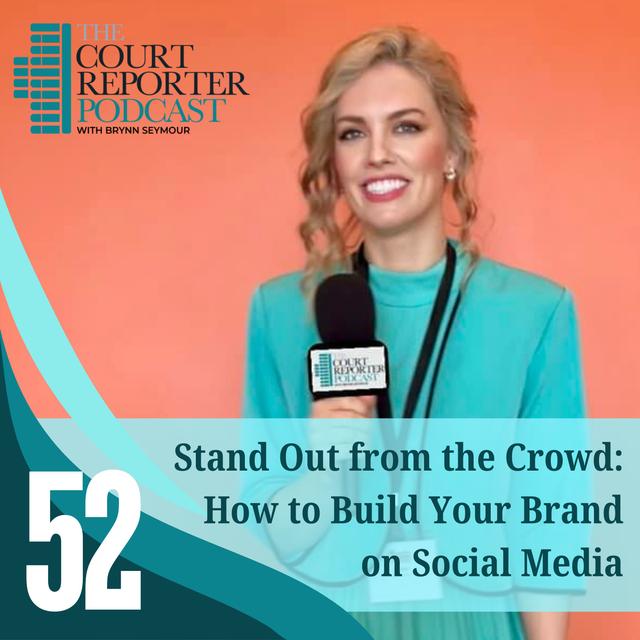 #52 - Stand Out From the Crowd: How to Build Your Brand Through Social Media - podcast episode cover