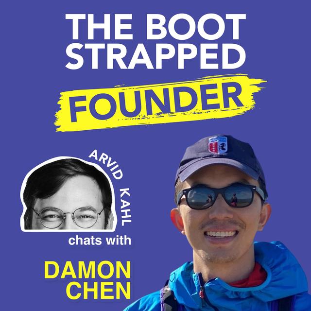 164: Damon Chen — Building a $400k/year SaaS - podcast episode cover
