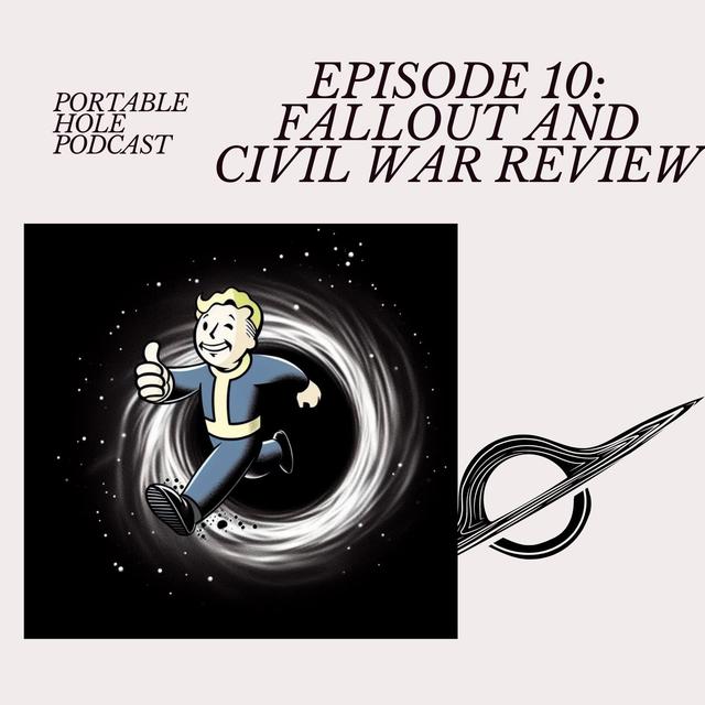 PHP #10: Fallout Season 1 and Civil War Review - podcast episode cover