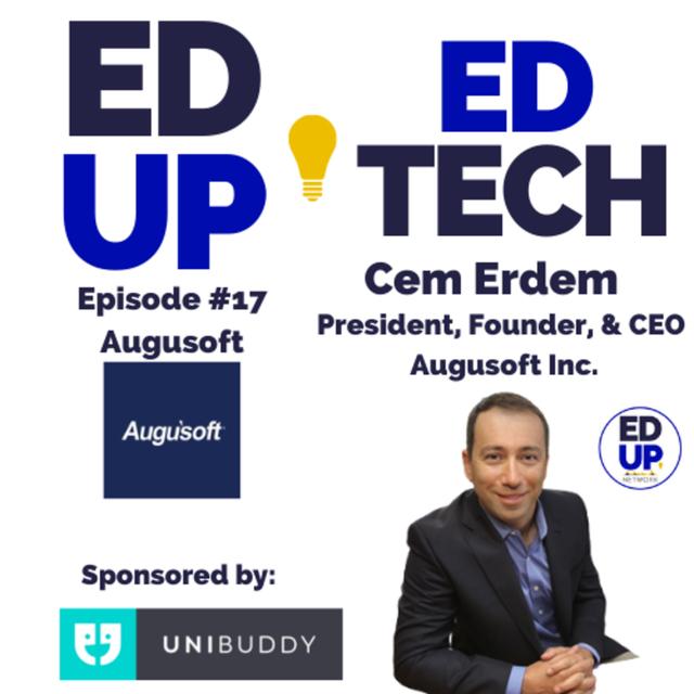 17: Having an Impact & Making Changes Using SaaS Services for Continuing Education & Workforce Development, with President, Founder, and CEO Cem Erdem of Augusoft Inc - podcast episode cover