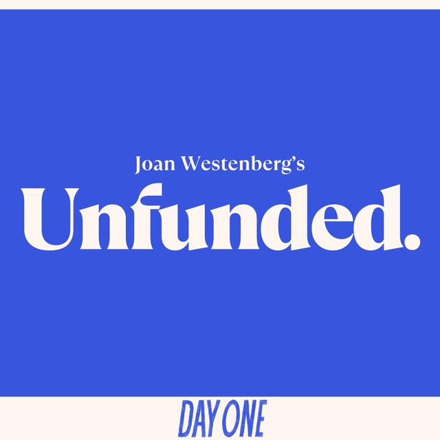 Unfunded is for the underdogs and bootstrappers - podcast episode cover