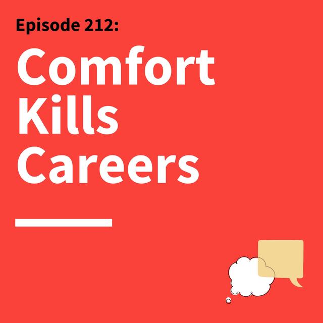 212. Break It to Make It: Disrupt Your Way to the Perfect Job Fit - podcast episode cover