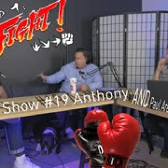The KAP Show #19 - Anthony and Paul Are at Each Other's Throats - podcast episode cover