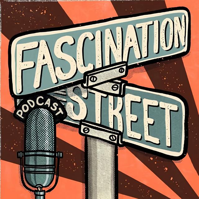Introducing Fascination Street - podcast episode cover
