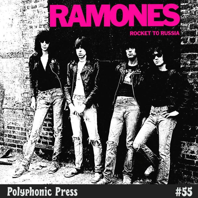 Rocket to Russia by Ramones - Ep. 55 - podcast episode cover