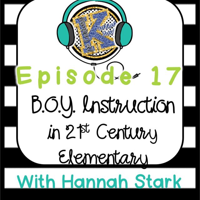 Beginning of the Year Instruction in 21st Century Elementary - podcast episode cover