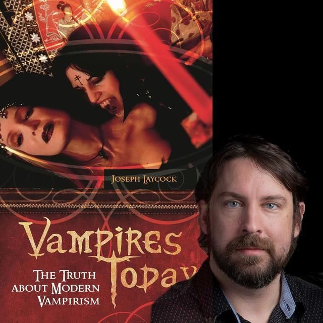 S04E05 Real Vampires with Joe Laycock - podcast episode cover