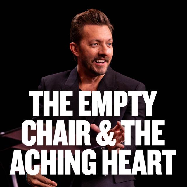 The Empty Chair and the Aching HeartThe Empty Chair and the Aching Heart - podcast episode cover