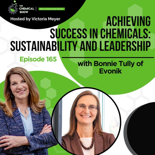 Achieving Success in Chemicals: Sustainability and Leadership with Bonnie Tully of Evonik - Ep. 165 - podcast episode cover