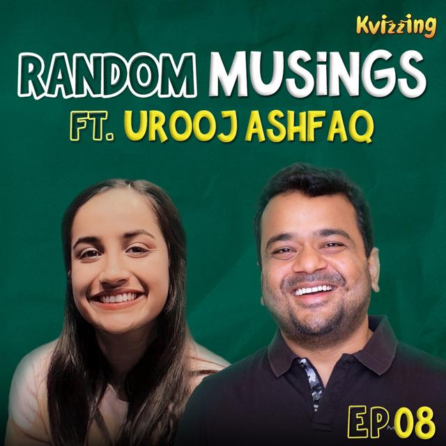 Random Musings Season 3 | Episode 8 ft. Urooj Ashfaq - podcast episode cover