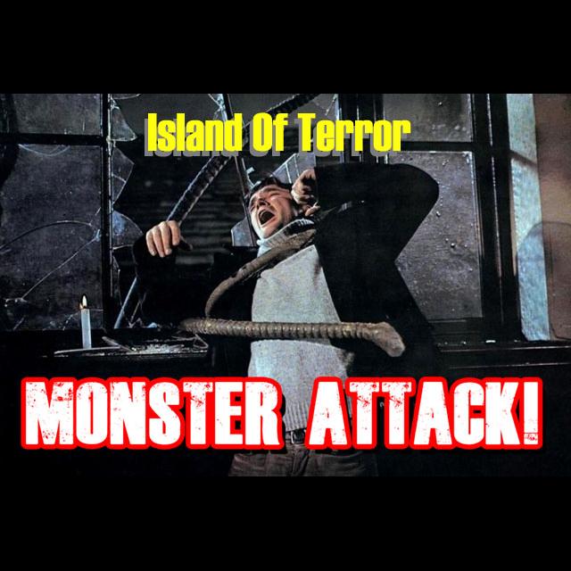 Island Of Terror | Monster Attack Ep.54 - podcast episode cover
