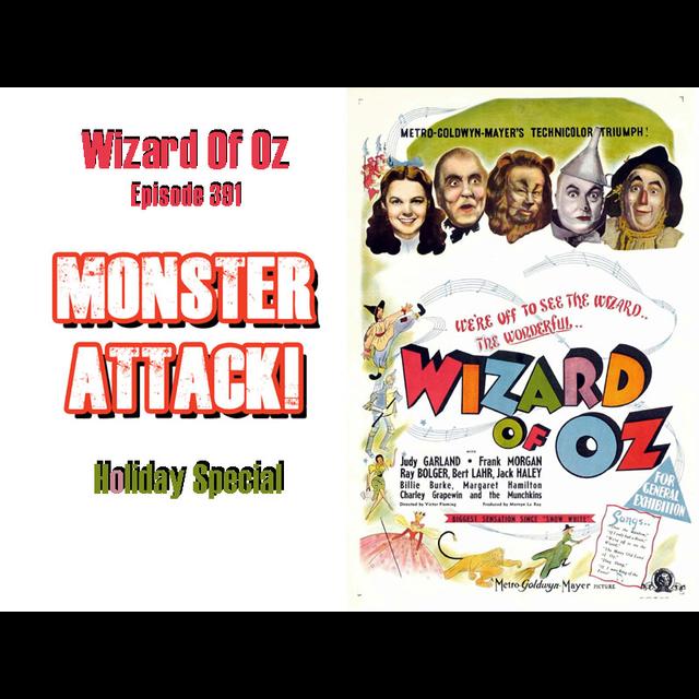 The Wizard Of Oz | Episode 391 - podcast episode cover