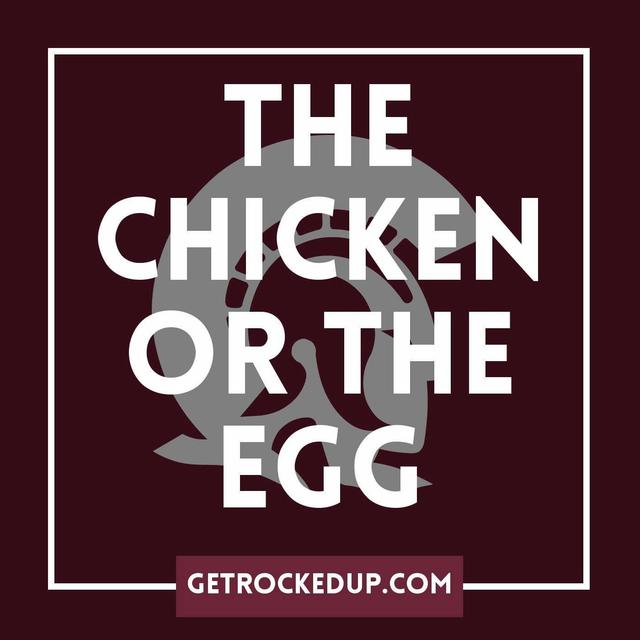 The Chicken or the Egg - podcast episode cover