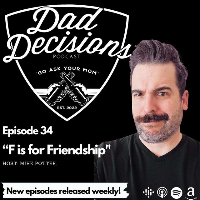 F is for Friendship - podcast episode cover