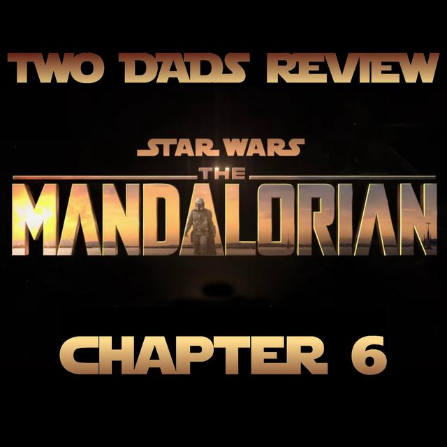 116: The Mandalorian - Chapter 6 - "The Prisoner" - Recap and Review - podcast episode cover