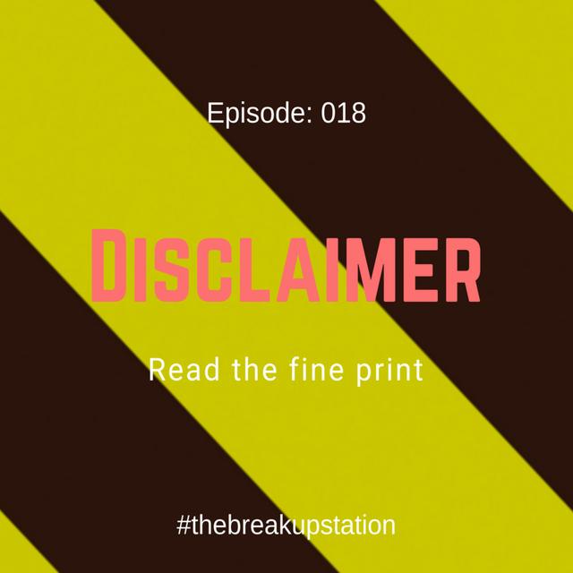 Disclaimer - Episode: 018 - podcast episode cover