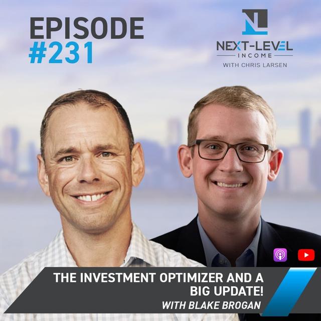 ep 231 : The Investment Optimizer and a Big Update! with Blake Brogan - podcast episode cover