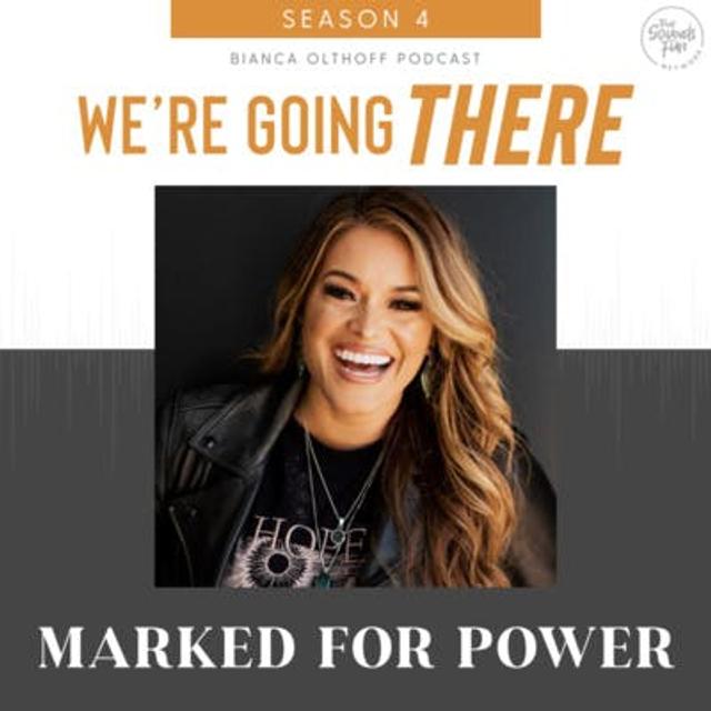 Ep 51: BONUS Marked for Power with Bianca Juarez Olthoff - podcast episode cover