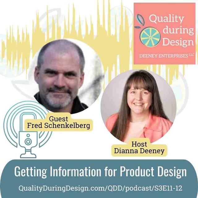 Getting Information for Product Design with Fred Schenkelberg (A Chat with Cross-Functional Experts) - Part 2 - podcast episode cover