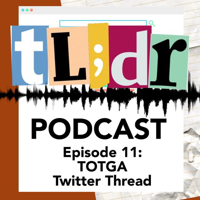 Episode 11 - A Twitter TOTGA Love Story - podcast episode cover