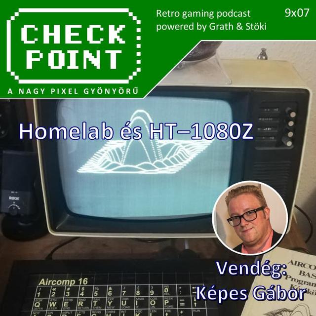 Checkpoint 9x07 - Homelab és HT–1080Z - podcast episode cover